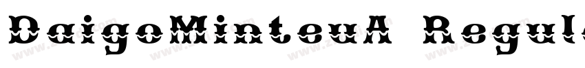 DaigoMinteuA Regular字体转换